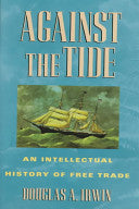 Against the Tide 9780691011387 Douglas A. Irwin Brukte bøker