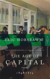 Age Of Capital 9780349104805 Eric Hobsbawm Brukte bøker
