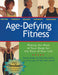 Age-Defying Fitness 9781561453337 Marilyn Moffat Carole B. Lewis Brukte bøker