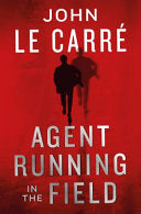 Agent Running in the Field 9780241401231 John Le Carré Brukte bøker