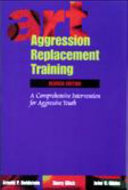 Aggression Replacement Training 9780878223794 John C. Gibbs Barry Glick Arnold P. Goldstein Brukte bøker