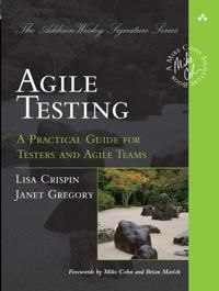 Agile Testing: A Practical Guide for Testers and Agile Teams 9780321534460 Lisa Crispin Janet Gregory Brukte bøker