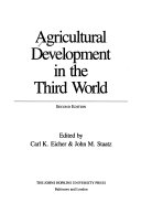 Agricultural Development in the Third World 9780801840005 Carl K. Eicher John M. Staatz Brukte bøker