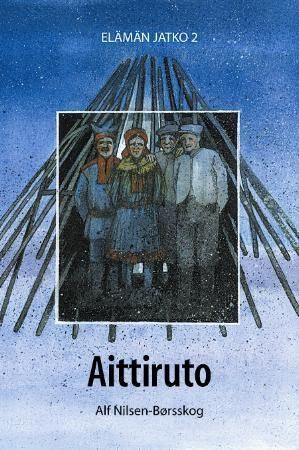 Aittiruto 9788276011098 Alf Nilsen-Børsskog Brukte bøker