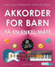 Akkorder for barn på en enkel måte 9788233500245 Jake Jackson Brukte bøker