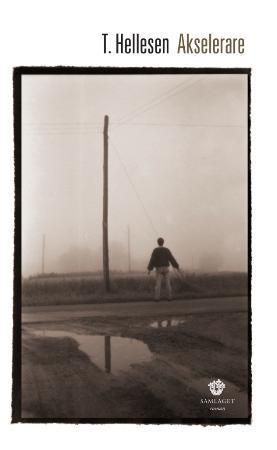Akselerare 9788252169171 Terje Hellesen Brukte bøker
