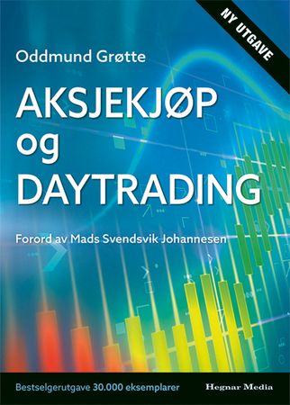 Aksjekjøp og daytrading 9788271464349 Oddmund Grøtte Brukte bøker