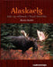 Alaskaelg 9788252925784 Morten Brekke Brukte bøker