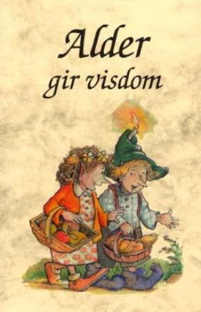 Alder gir visdom 9788278860717 Carol Ann Morrow Brukte bøker