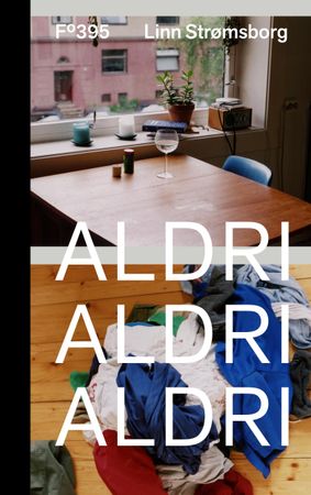 Aldri, aldri, aldri 9788282883351 Linn Strømsborg Brukte bøker