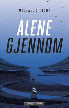 Alene gjennom 9788202649852 Michael Stilson Brukte bøker