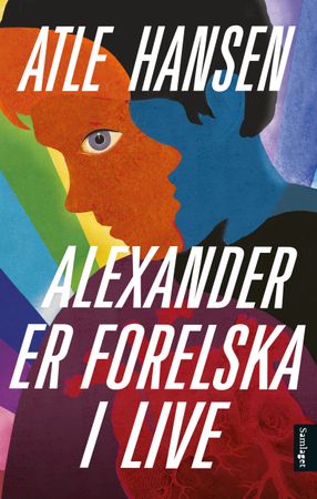 Alexander er forelska i Live 9788234006661 Atle Hansen Brukte bøker
