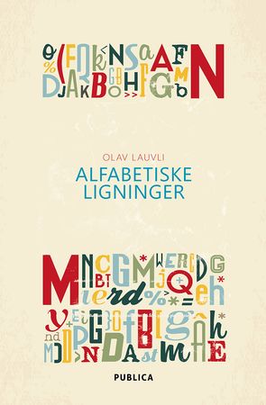 Alfabetiske ligninger 9788284161150 Olav Lauvli Brukte bøker