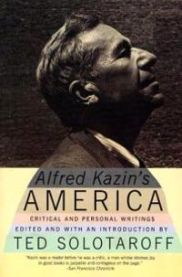 Alfred Kazin\'s America: Critical and Personal Writings 9780060512767 Ted Solotaroff Alfred Kazin Brukte bøker