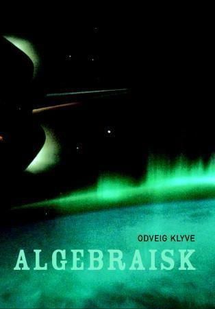 Algebraisk 9788202241315 Odveig Klyve Brukte bøker