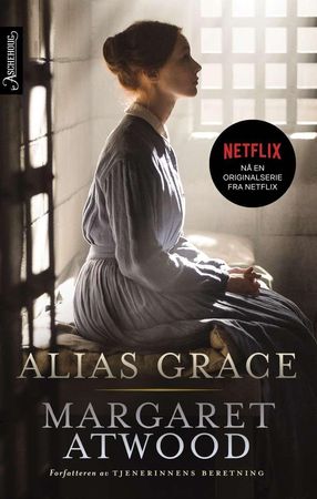 Alias Grace 9788203373237 Margaret Atwood Brukte bøker