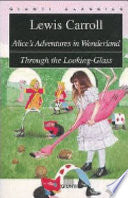 Alice's adventures in wonderland-Through the looking glass 9788809025714 Lewis Carroll Brukte bøker