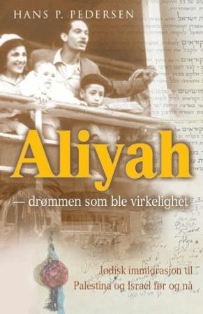 Aliyah 9788273888051 Hans P. Pedersen Brukte bøker