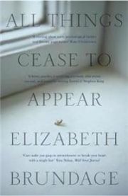 All Things Cease to Appear 9781784296896 Elizabeth Brundage Brukte bøker