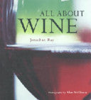 All about Wine 9781841729657 Alan Williams Jonathan Ray Brukte bøker