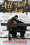 All that I Am 9780670920426 Anna Funder Brukte bøker