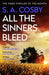 All The Sinners Bleed 9781472299154 S. A. Cosby Brukte bøker