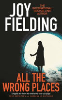 All the Wrong Places 9781785767876 Joy Fielding Brukte bøker