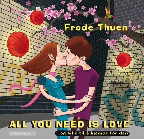 All you need is love 9788202293031 Frode Thuen Brukte bøker