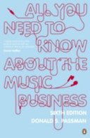 All You Need to Know about the Music Business 9780141031156 Donald S. Passman Brukte bøker