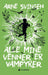 Alle mine venner er vampyrer 9788205529595 Arne Svingen Brukte bøker