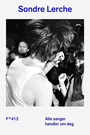 Alle sanger handler om deg 9788282883528 Sondre Lerche Brukte bøker