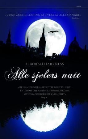 Alle sjelers natt 9788253033792 Deborah Harkness Brukte bøker