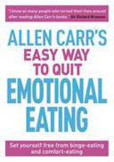Allen Carr's Easy Way to Quit Emotional Eating 9781788280297 John Dicey Allen Carr Brukte bøker