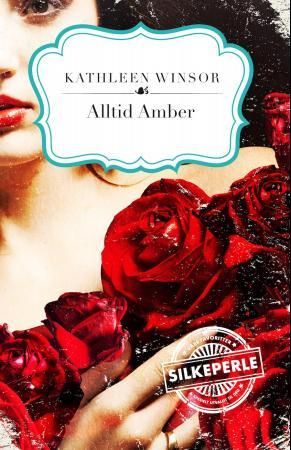 Alltid Amber 9788282700238 Kathleen Winsor Brukte bøker