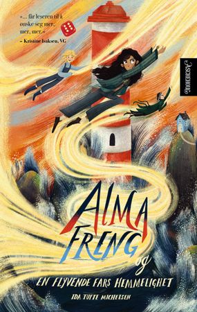 Alma Freng og en flyvende fars hemmelighet 9788203365492 Ida Tufte Michelsen Brukte bøker