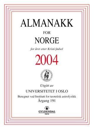 Almanakk for Norge 2004 9788205309692  Brukte bøker