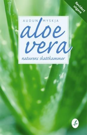 Aloe vera 9788279790099 Audun Myskja Brukte bøker