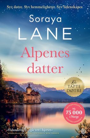 Alpenes datter 9788248940098 Soraya Lane Brukte bøker
