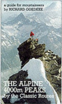Alpine 4000m Peaks 9781898573135 Richard Goedeke Brukte bøker