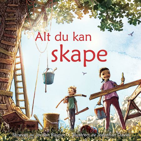 Alt du kan skape 9788252005608 Jordan Raynor Brukte bøker