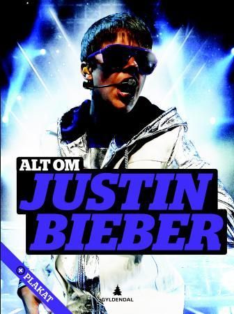 Alt om Justin Bieber 9788205427778 Lene Skriver Bak Brukte bøker