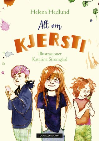Alt om Kjersti 9788202776084 Helena Hedlund Brukte bøker