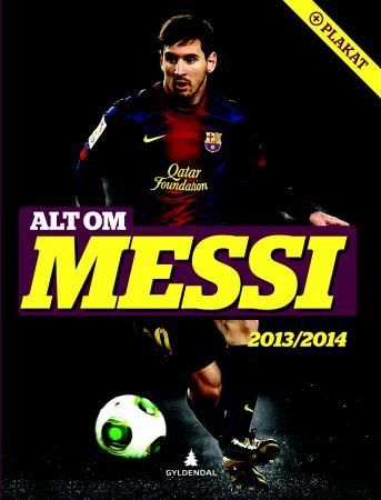 Alt om Messi 9788205454903 Michael Jepsen Brukte bøker