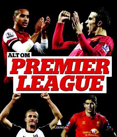 Alt om Premier League 9788205454897  Brukte bøker