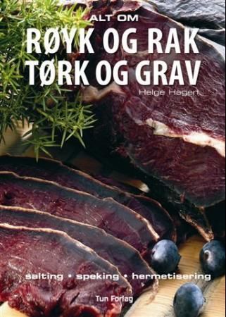 Alt om røyk og rak, tørk og grav 9788252932683 Helge Hagen Brukte bøker