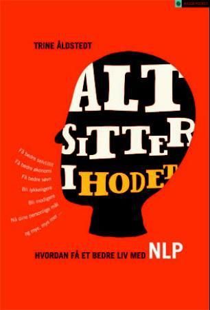 Alt sitter i hodet 9788248910473 Trine Åldstedt Vivian Songe Brukte bøker