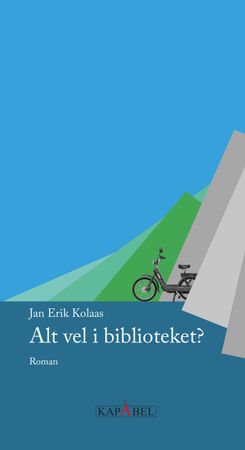 Alt vel i biblioteket? 9788281632936 Jan Erik Kolaas Brukte bøker