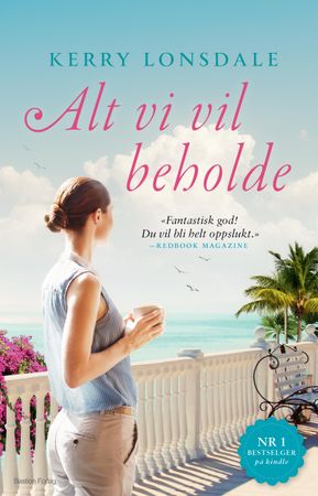 Alt vi vil beholde 9788283131581 Kerry Lonsdale Brukte bøker
