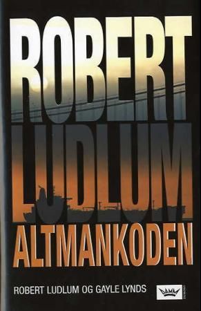 Altmankoden 9788204086495 Robert Ludlum Gayle Lynds Brukte bøker
