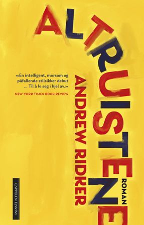 Altruistene 9788202564704 Andrew Ridker Brukte bøker